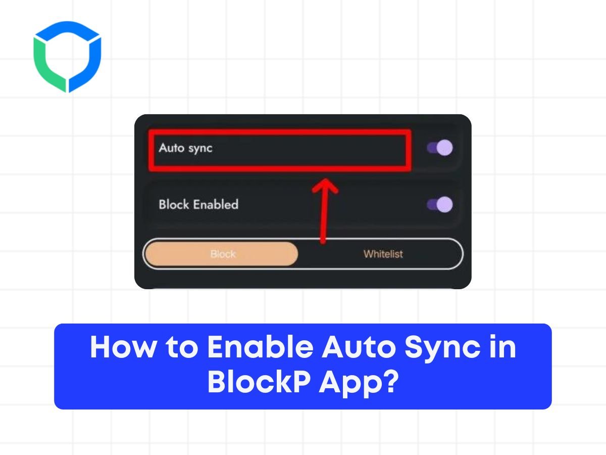 How to Enable Auto Sync in BlockP App