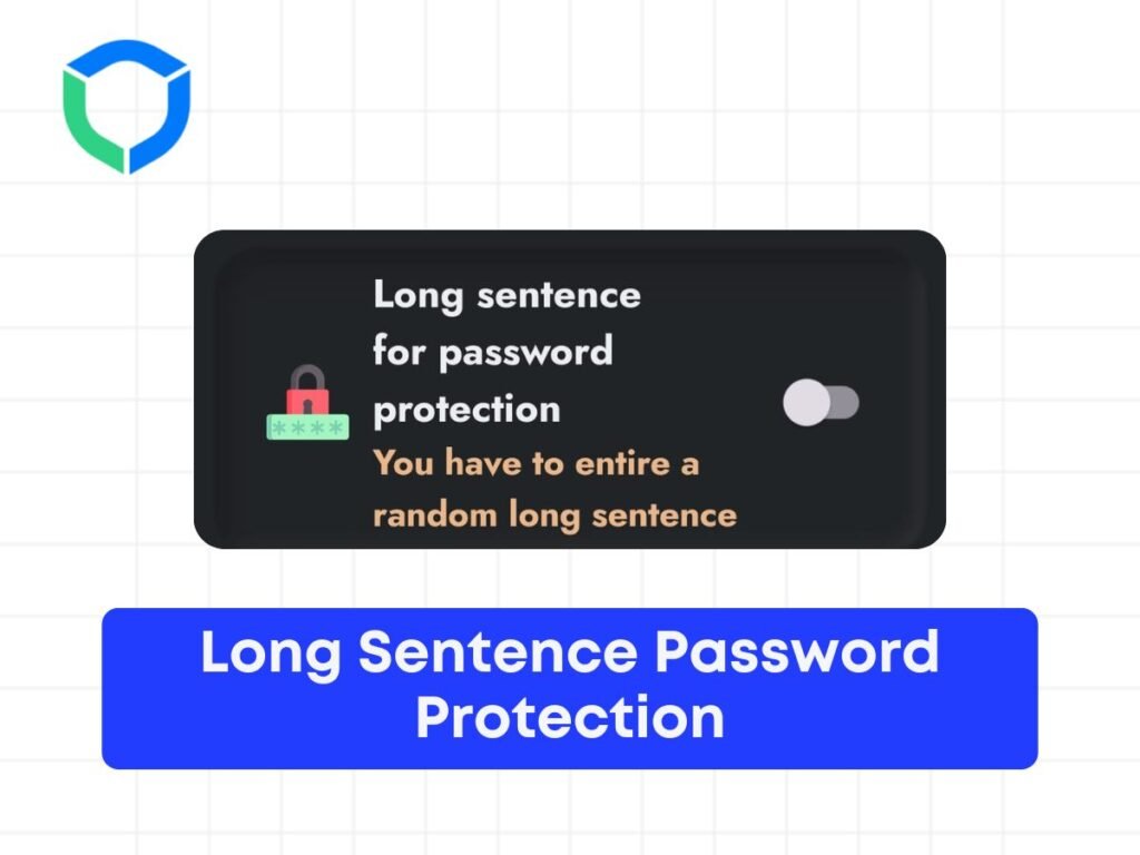 Long Sentence Password Protection