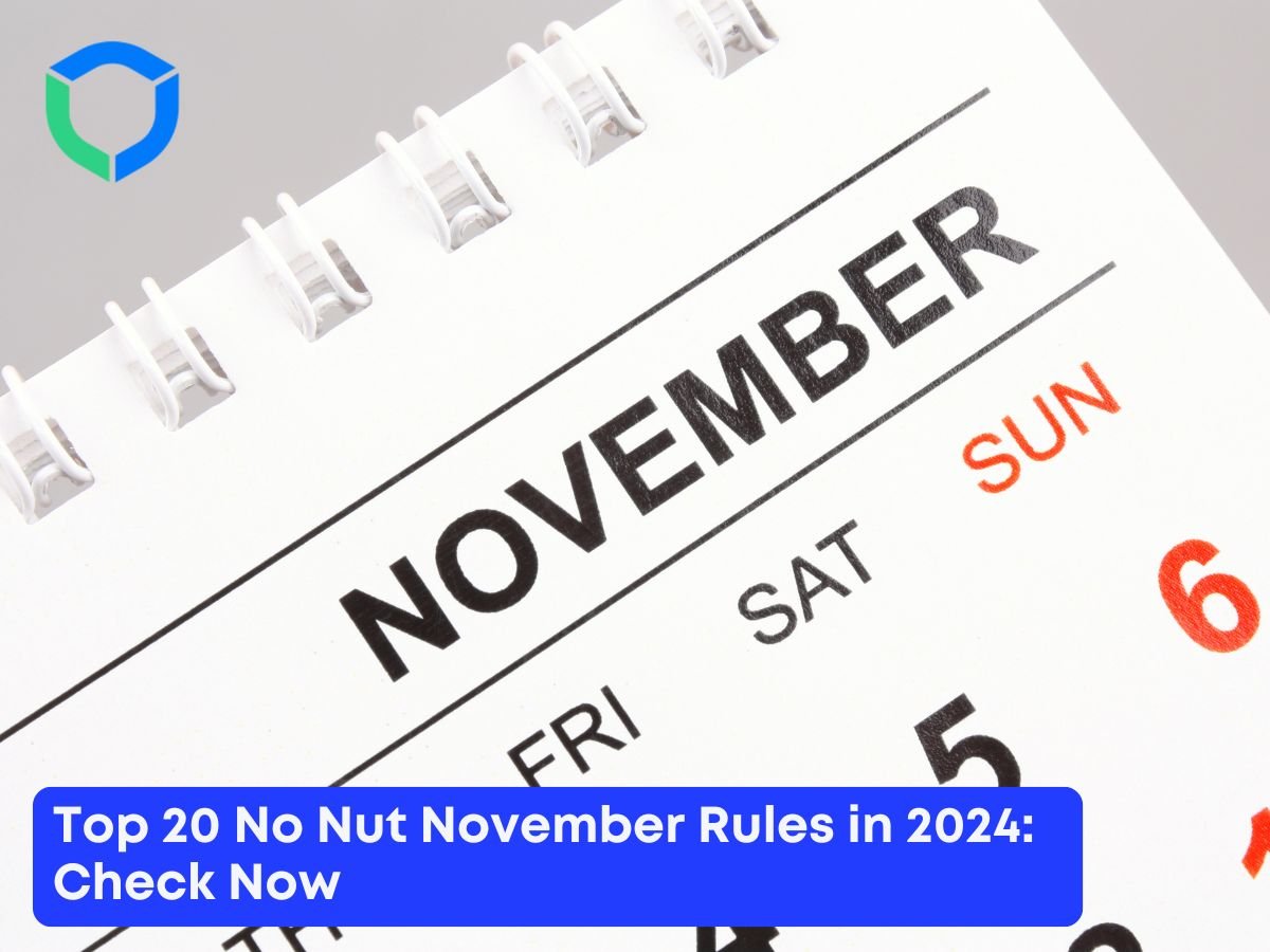 Top 20 No Nut November Rules in 2024 Check Now