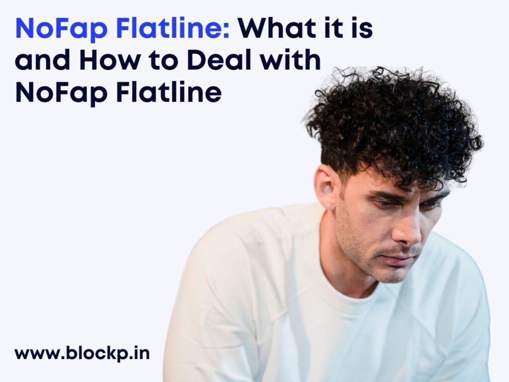 NoFap Flatline What it is and How to Deal with NoFap Flatline