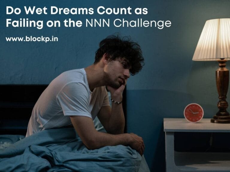 Do Wet Dreams Count as Failing on the NNN Challenge BlockP