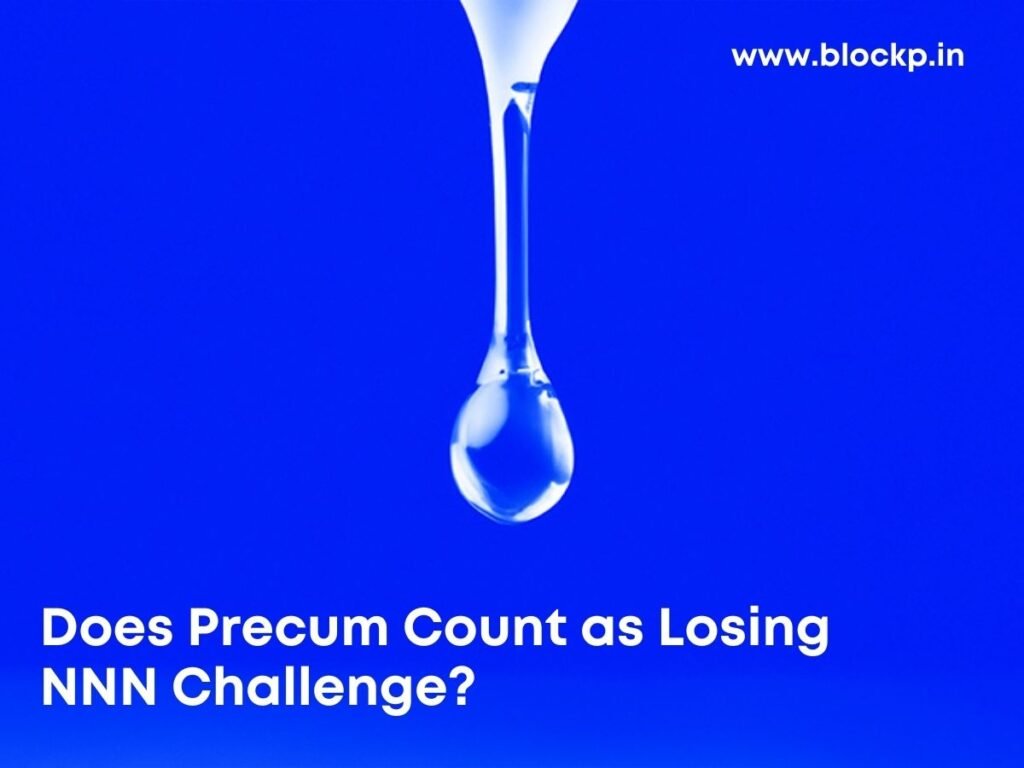 Does Precum Count as Losing NNN Challenge?